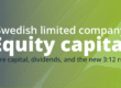 restricted equity aktiebolag unrestricted equity Sweden fritt eget kapital bundet eget kapital 3:12 rules Sweden 2026