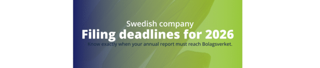 Swedish Company Filing Deadlines for 2026 When Does Your Swedish Company Need to File in 2026?