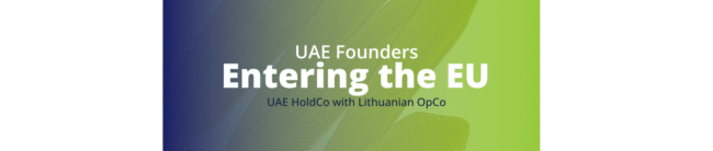 Lithuanian UAB holding company, UAE HoldCo Lithuanian OpCo,