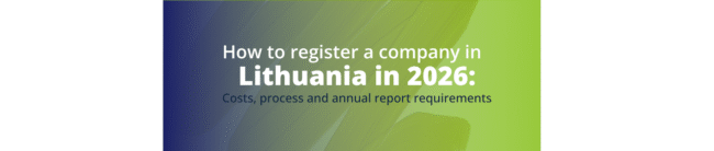 "Company formation in Lithuania: the UAB explained", "How to register a company in Lithuania", "How much does company formation in Lithuania cost?", "Company formation in Lithuania with 1Office"
