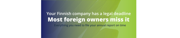 tilinpäätös Finland, veroilmoitus Finland, Finnish company annual report deadline, Finland annual report 30 April