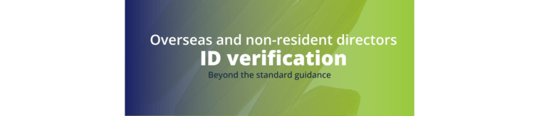 non-resident director ID verification UK ACSP Companies House GOV.UK One Login director verification
