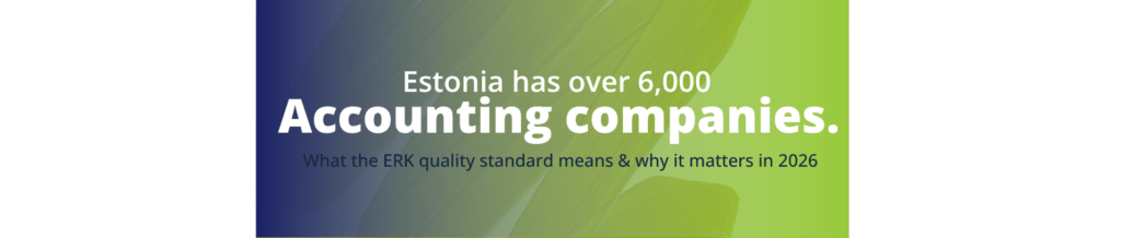 ERK recognised accounting firm Estonia, Estonian accounting firm quality