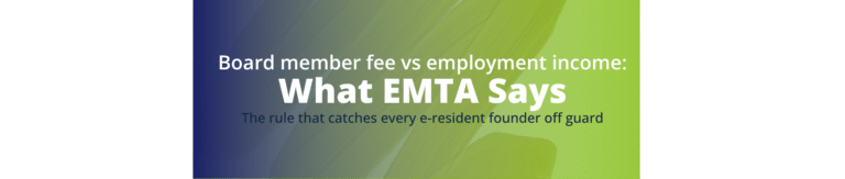 management board remuneration Estonia tax juhatuse liikme tasu vs palk