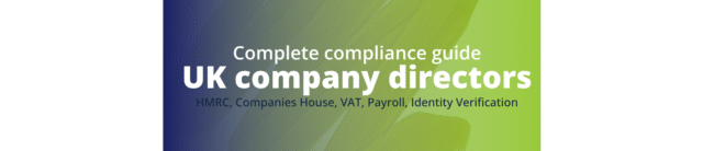 UK Ltd, Companies House, Corporation Tax, HMRC, Annual Accounts, Confirmation Statement, VAT, Payroll, Registered Office, ACSP, Non-resident Director