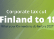 Finland’s 18% Corporate Tax Rate in 2027: What Foreign-Owned Oy Companies Must Do Now